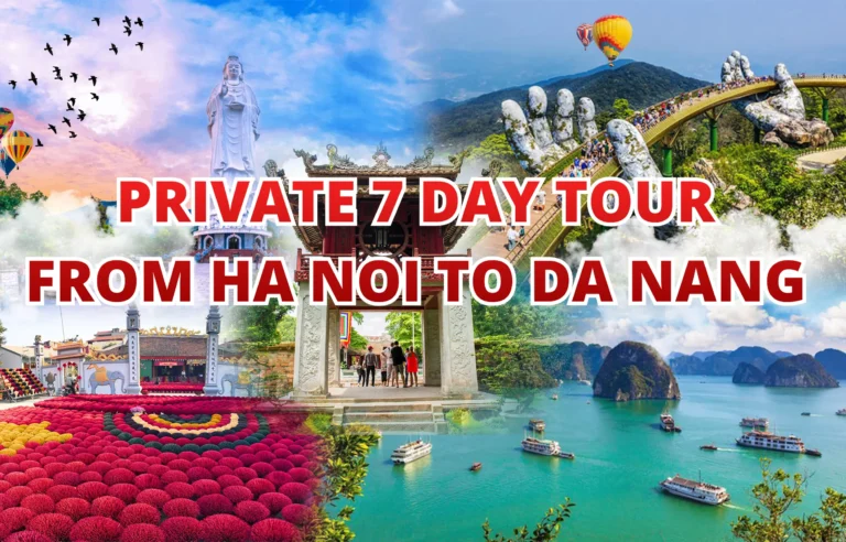 Private 7-day tour from Hanoi featuring Hoan Kiem Lake, Tran Quoc Pagoda, Ninh Binh boat ride, Ha Long Bay cruise, Son Tra Linh Ung Pagoda, and Ba Na Hills Golden Bridge